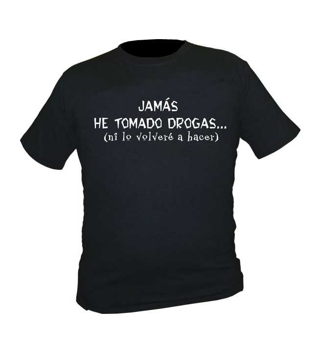 Camiseta Jamas he tomado.... (talla L) S