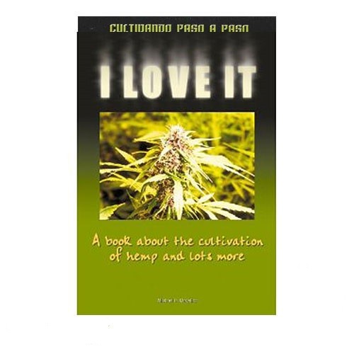 Libro: I love it  (Libro sobre cultivo)*