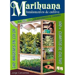 [MFC] Libro: Marihuana: Fundamentos de Cultivo