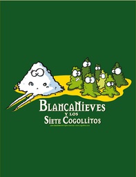 [CAMBLAN-XL] Blancanieves y Los... XL Los Cogollitos